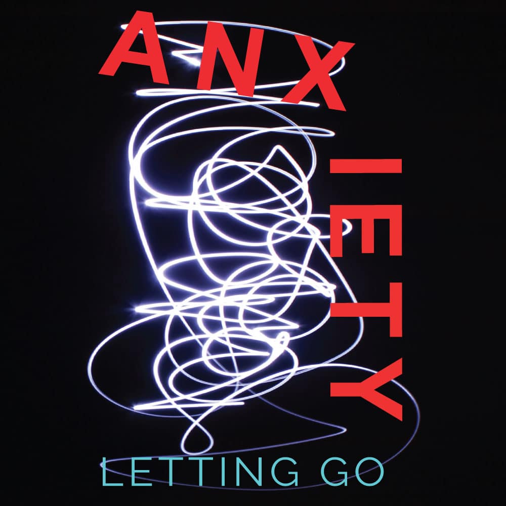 letting-go-anxiety